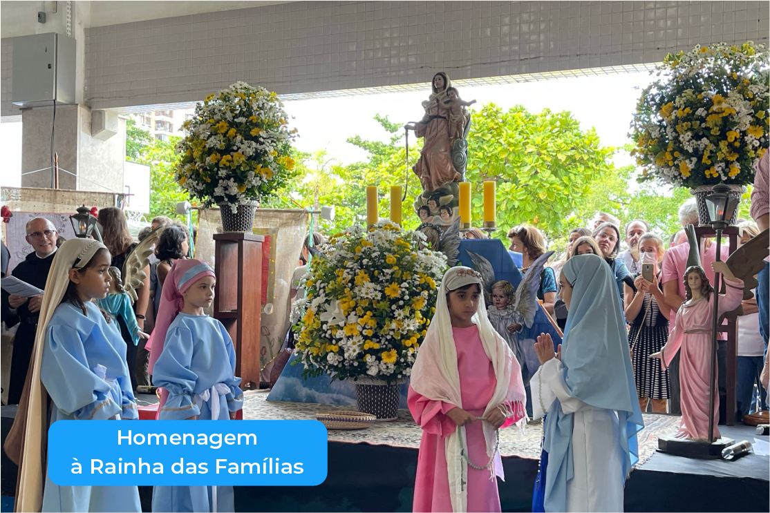 Homenagem à Rainha das Famílias